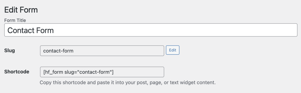 Shortcode feature found in the HTML Forms WordPress plugin.